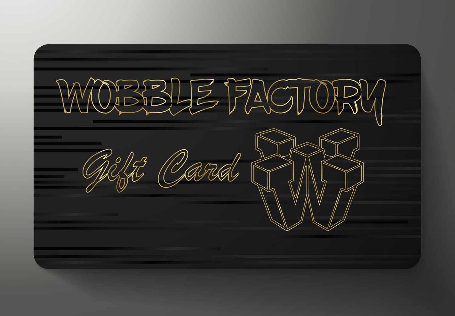 FACTORY GIFT CARD